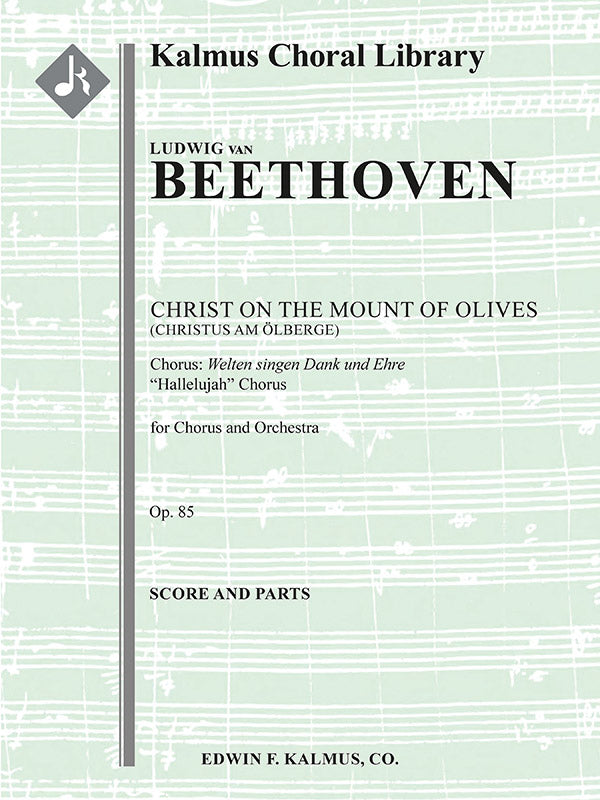 Christ on the Mount of Olives, Op. 85: Hallelujah (Christus am Olberge) Cover Image