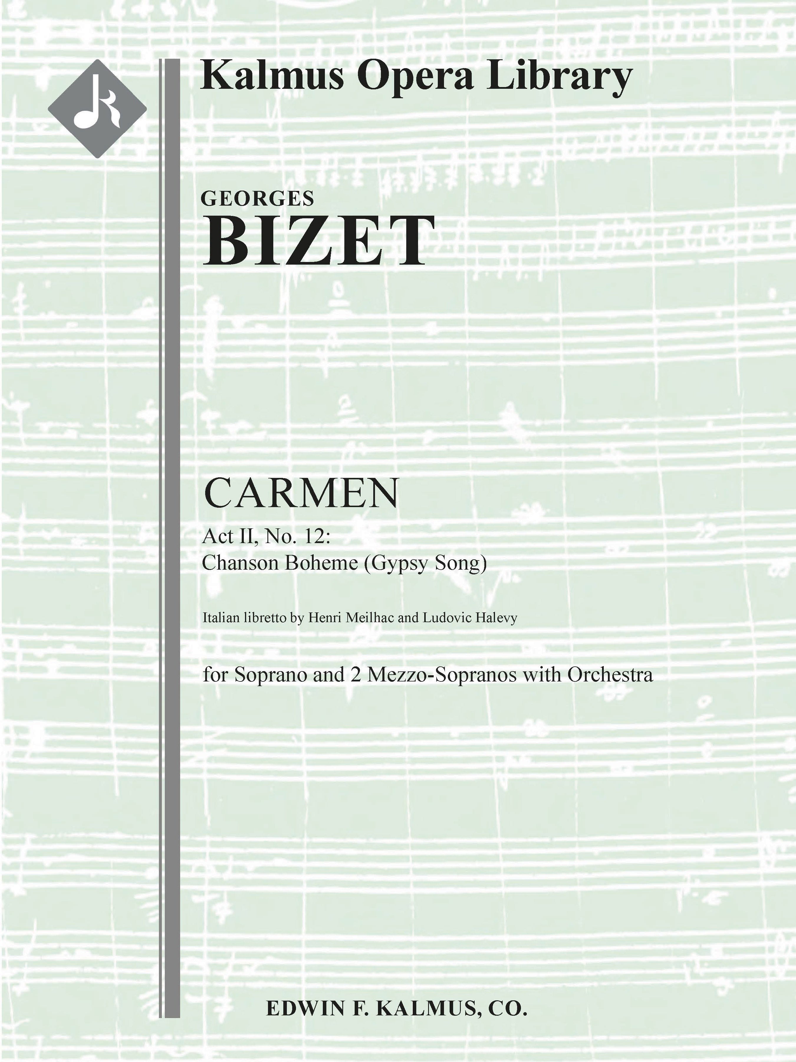 Carmen: Act II, No. 12: Chanson Boheme (Gypsy Song): Les tringles des sistres Cover Image