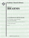 German Requiem, A, Op. 45 (Ein Deutsches Requiem), No. 4: Wie lieblich sind deine Wohungen (How Lovely Thy Dwelling) (Ps. LXXXIV: 2-3, 5) Cover Image