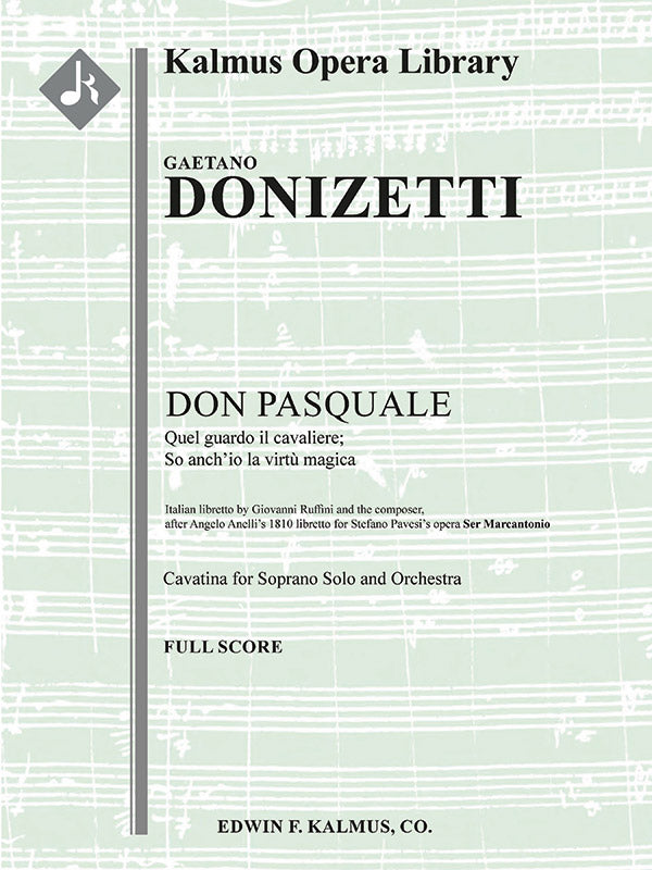 Don Pasquale: Act I, Aria: Quel quardo il cavaliere; so anch'io la virtu magica (soprano) Cover Image