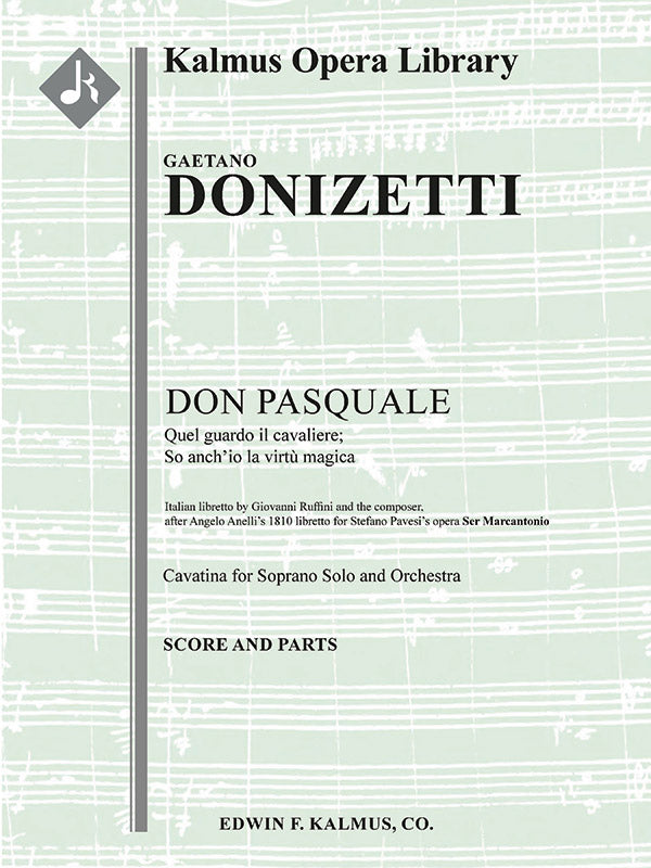 Don Pasquale: Act I, Aria: Quel quardo il cavaliere; so anch'io la virtu magica (soprano) Cover Image
