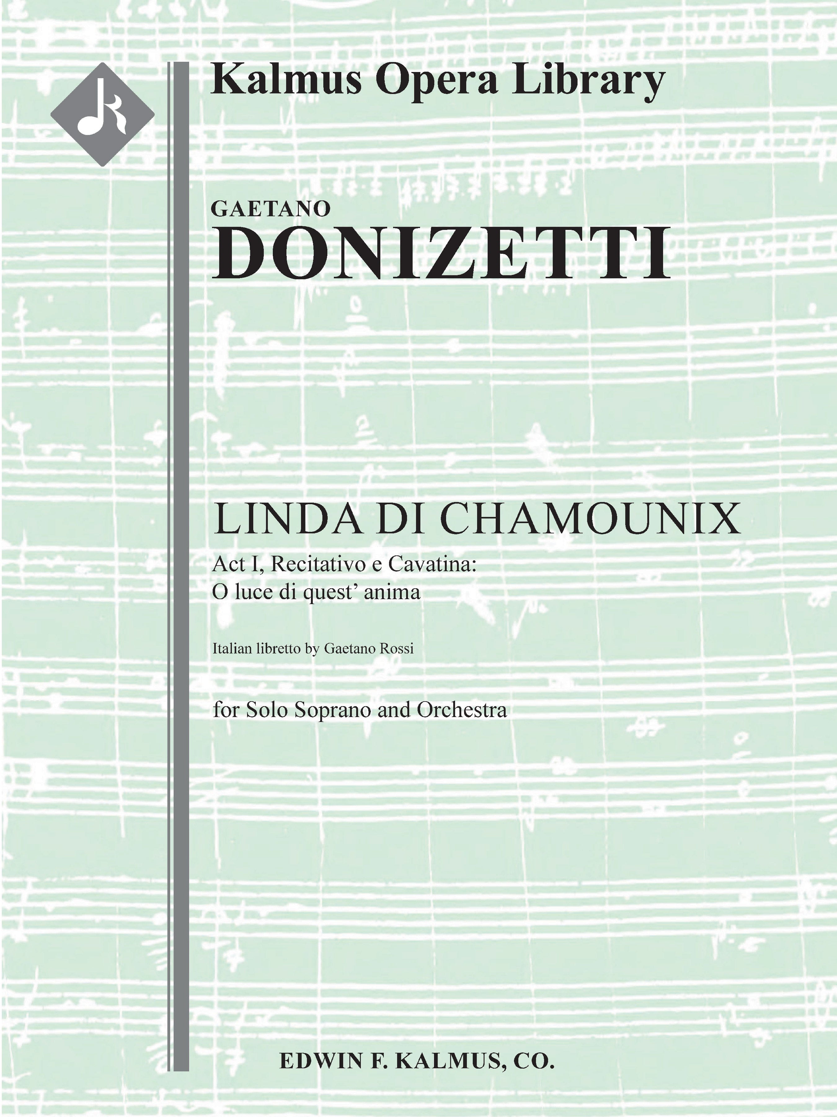 Linda di Chamounix: Act I, Recitativo e Cavatina: O luce di quest' anima (soprano) Cover Image