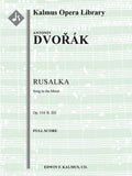 Rusalka, Op. 114/B. 203: Song to the Moon Cover Image
