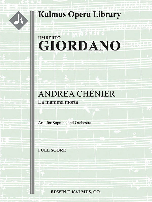 Andrea Chenier: Aria (soprano): La mamma morta (excerpt) Cover Image