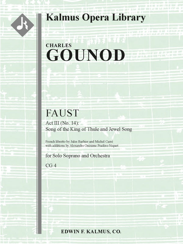 Faust, CG 4: Act III (No. 14): Song of the King of Thule and Jewel Song [soprano] Cover Image