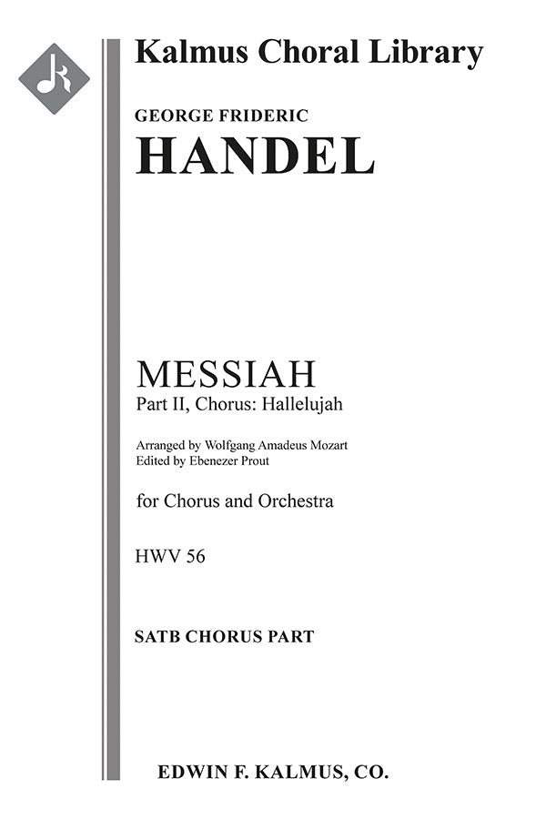 Messiah, HWV 56: Part II, Chorus: Hallelujah (Mozart/Prout) Cover Image