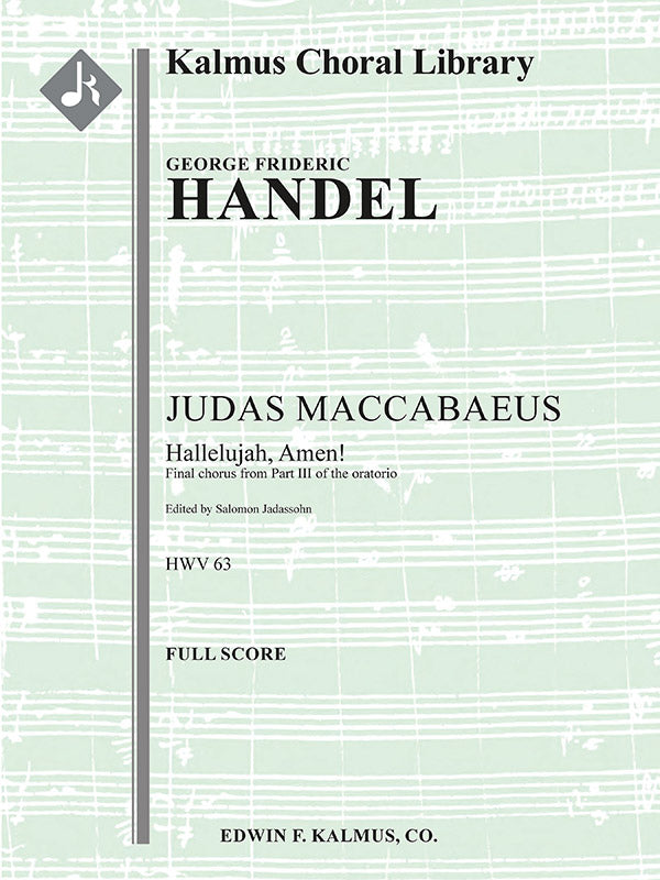 Judas Maccabaeus, HWV 63, Act III, Final Chorus: Hallelujah, Amen Cover Image