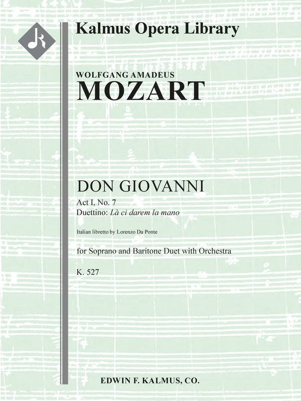 Don Giovanni, K. 527: Act I, No. 7: Duettino: La ci darem la mano [soprano, baritone] Cover Image
