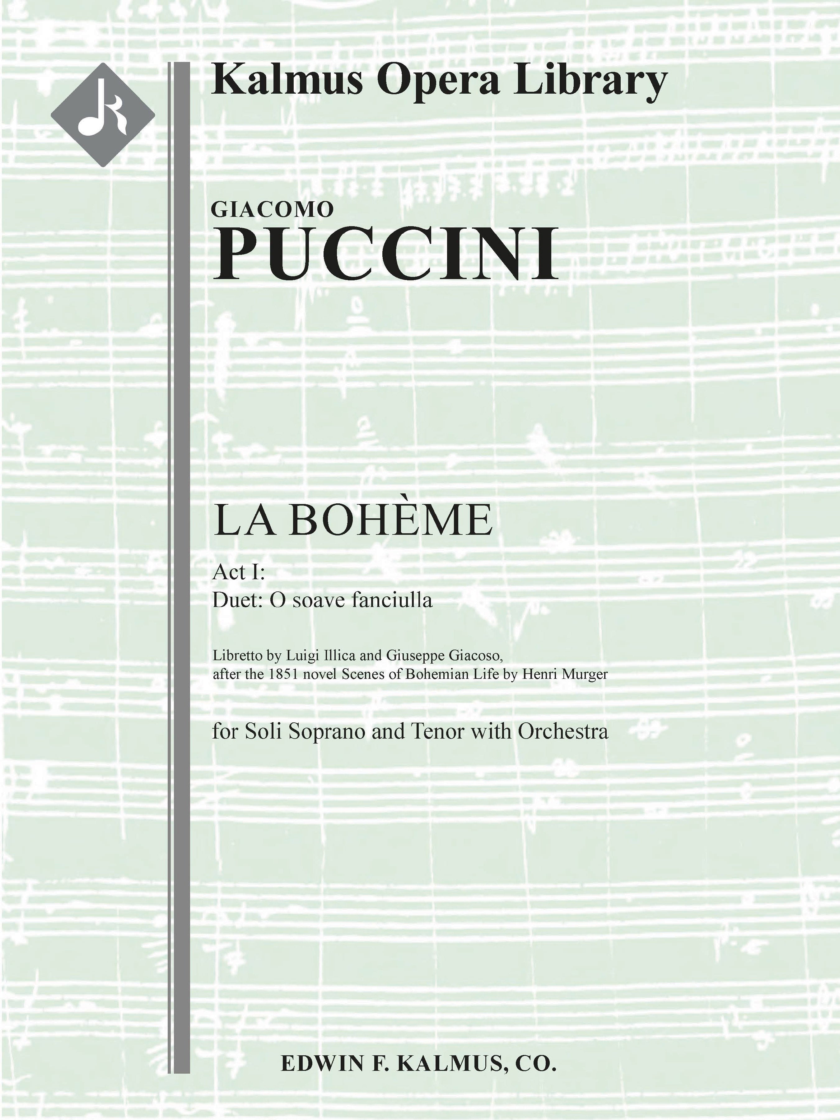 La Boheme: Act I, Duet: O soave fanciulla (soprano, tenor) Cover Image