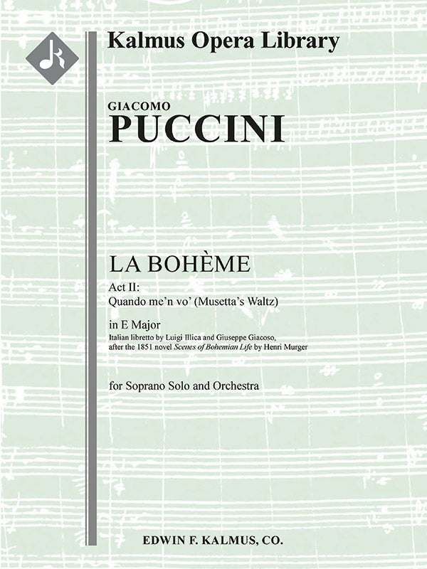 La Boheme: Act II, Musetta's Waltz: Quando me'n vo' (soprano) Cover Image