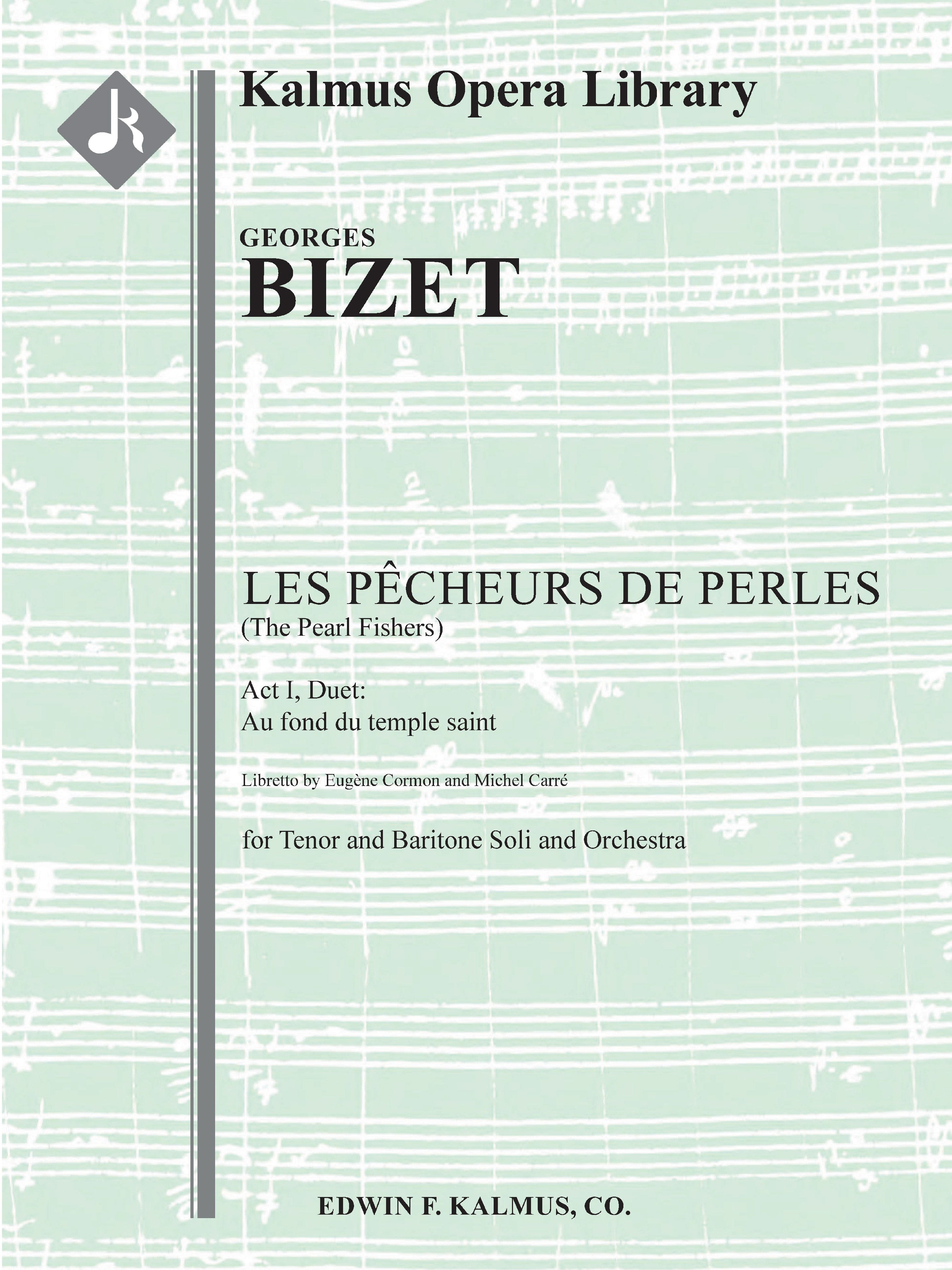 Pecheurs de Perles, Les (The Pearl Fishers): Act I, Duet: Au fond du temple saint Cover Image