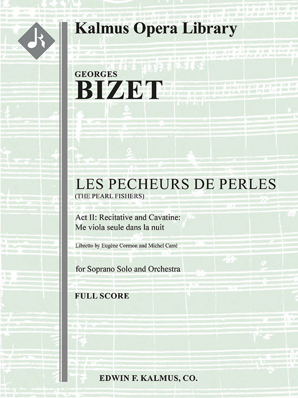 Pecheurs de Perles, Les (The Pearl Fishers): Act II, Recitative et Cavatine: Me voila seule dans la nuit (Soprano) Cover Image