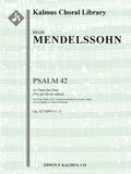 Psalm 42: As Pants the Hart (Wie der Hirsch schreit), Op. 42/ MWV A 15 Cover Image