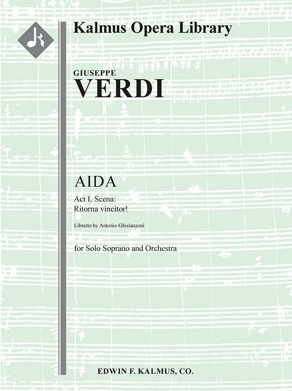 Aida: Act I, Scena: Ritorna vincitor (soprano) Cover Image