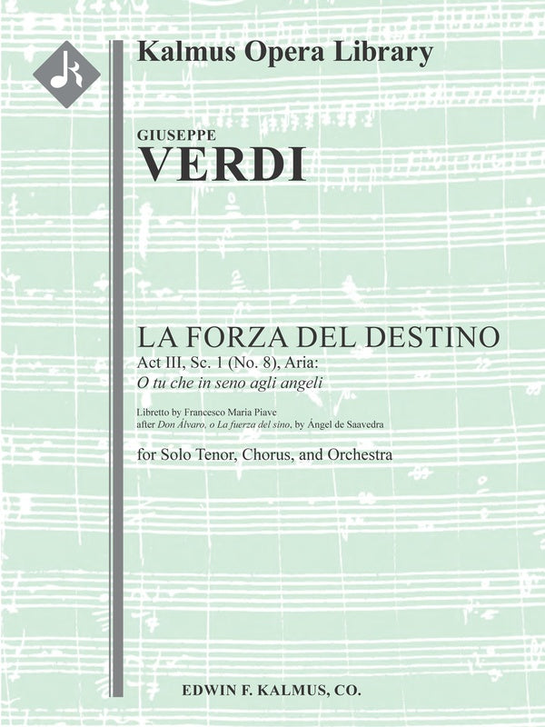 La Forza del Destino: Act III, Sc. 1 (No. 8), Aria: O tu che in seno agli angeli (tenor) Cover Image