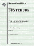 Das Neugeborne Kindelein, BuxWV 13 (The Newborn Babe) Cover Image