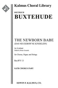 Das Neugeborne Kindelein, BuxWV 13 (The Newborn Babe) Cover Image
