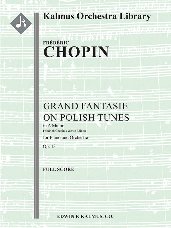 Grand Fantasie on Polish Tunes in A, Op. 13/ CT 41 Cover Image