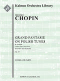 Grand Fantasie on Polish Tunes in A, Op. 13/ CT 41 Cover Image