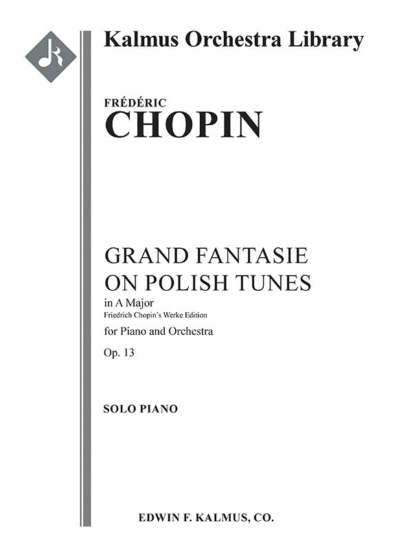 Grand Fantasie on Polish Tunes in A, Op. 13/ CT 41 Cover Image