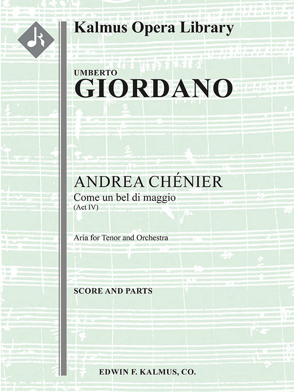 Andrea Chenier: Act IV, Aria (tenor): Come un bel di maggio (excerpt) Cover Image