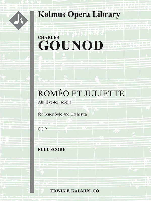 Romeo and Juliet, Act II, Aria: Ah! Leve-toi, soleil (tenor) Cover Image