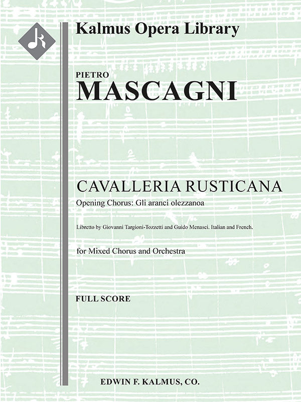 Cavalleria Rusticana, No. 1: Opening Chorus: Gli aranci olezzanoa Cover Image