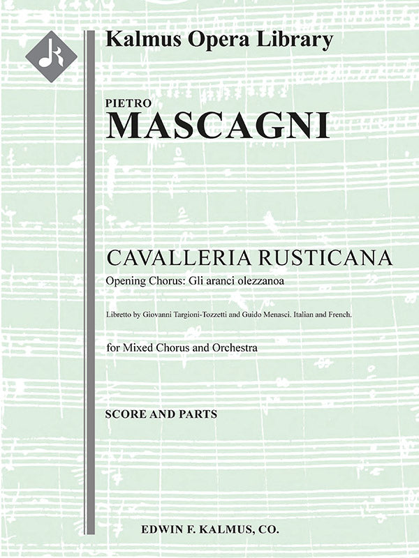 Cavalleria Rusticana, No. 1: Opening Chorus: Gli aranci olezzanoa Cover Image