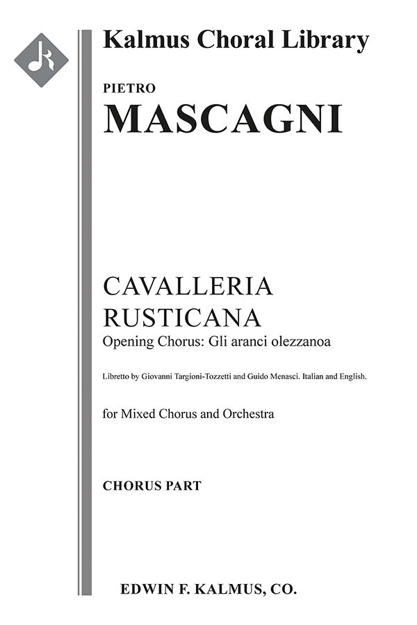 Cavalleria Rusticana, No. 1: Opening Chorus: Gli aranci olezzanoa Cover Image