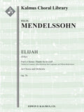 Elijah (Elias), Op. 70: Part I, Chorus: Thanks be to God! Cover Image