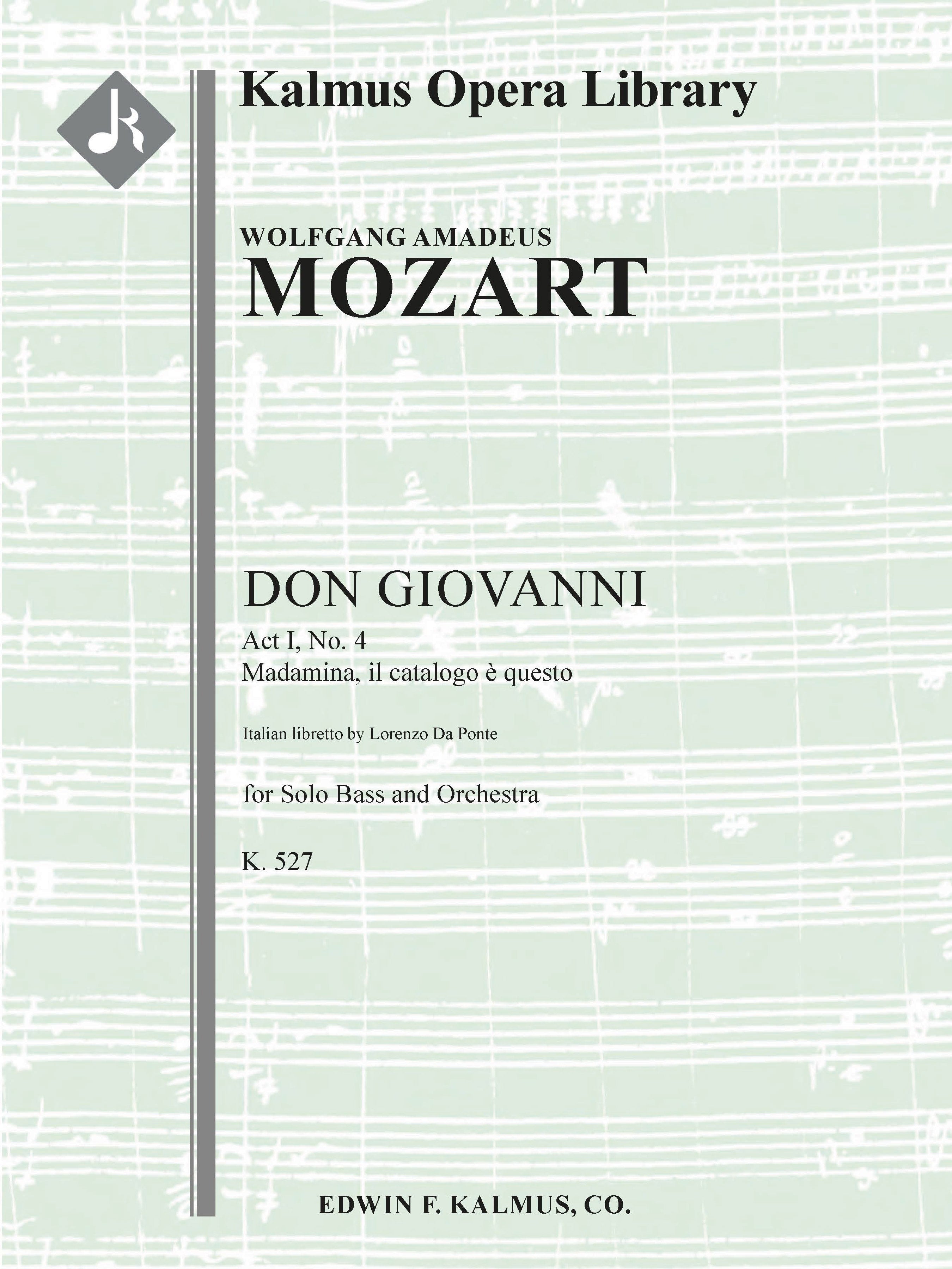 Don Giovanni, K. 527: No. 4, Act I, Aria: Madamina! Il catalogo (bass) Cover Image