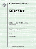 The Magic Flute (Die Zauberfloete), K. 620, No. 21: Act II, Scene 8, Finale: Aria, Quartet (Papagena! Papagena! Papagena!), Duet (Pa-Pa-Pa-Papageno!) (excerpt) Cover Image