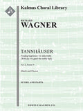 Tannhauser: Act II, Sc. 4, March & Chorus: Freudig begrüssen wir die edle Halle Cover Image