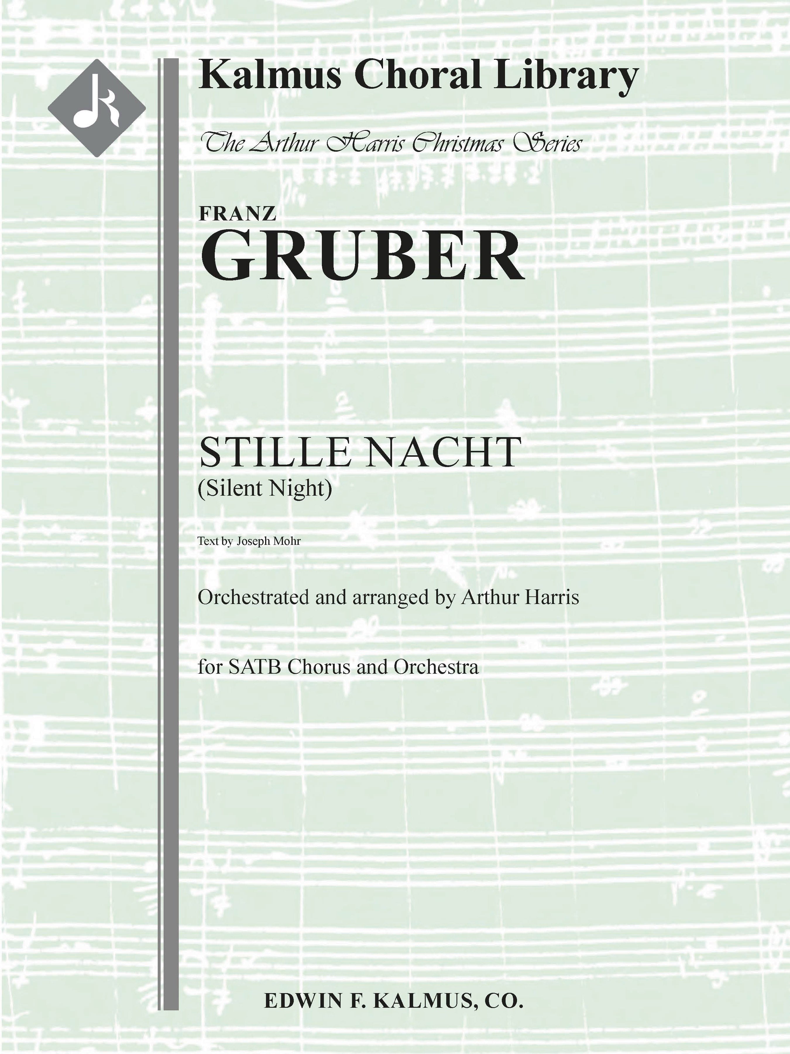 Stille Nacht (Silent Night) for Chorus and Orchestra Cover Image