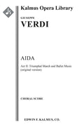 Aida: Act II, Triumphal March and Ballet Music (original version) Cover Image