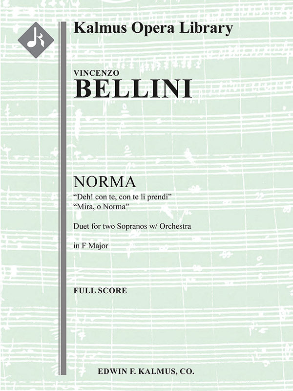 Norma: Act II, Scene 1, Duet (2 sopranos): Deh! con te, Mira O Norma (F) (excerpt) Cover Image