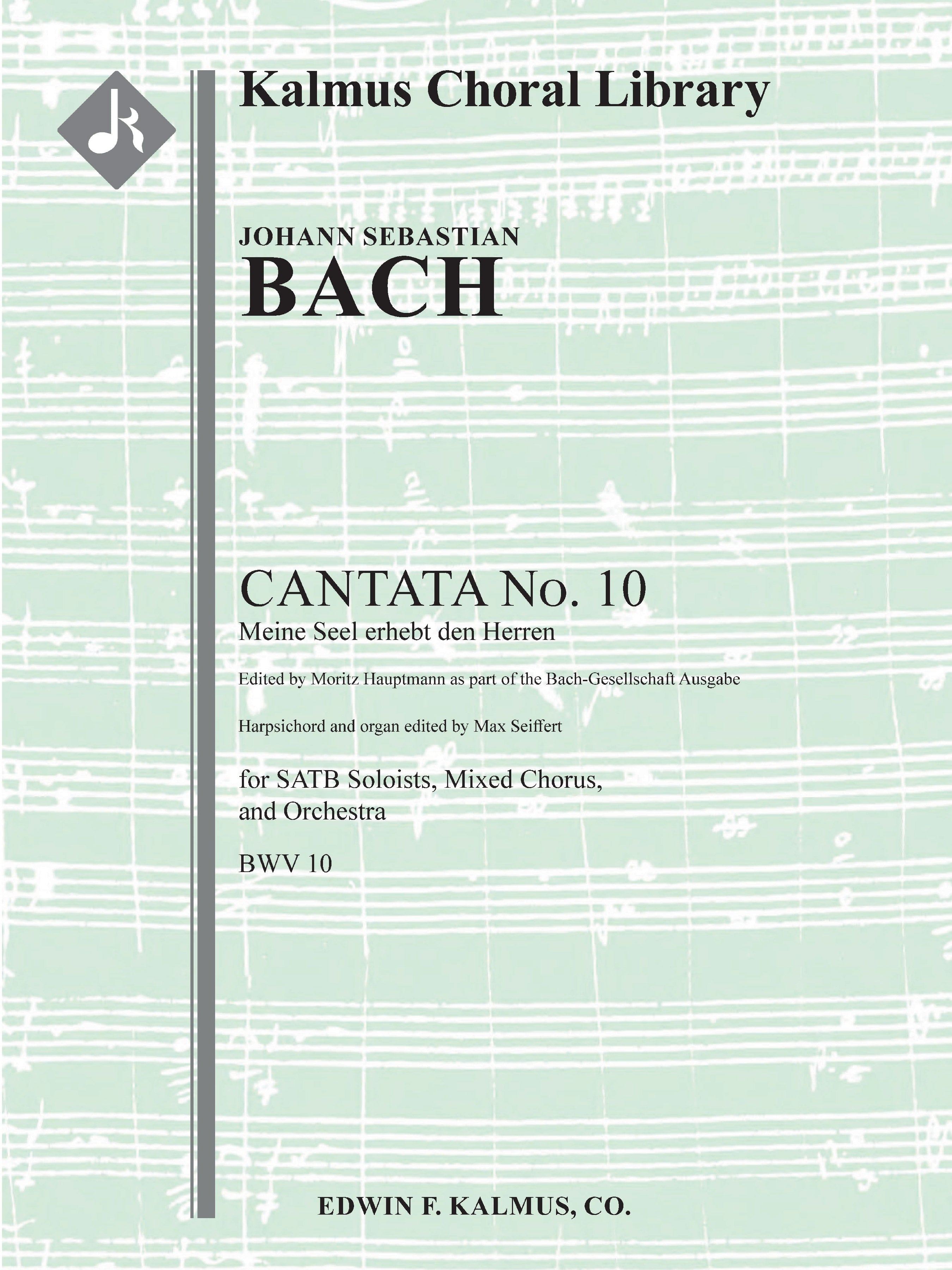 Cantata No. 10: Meine Seel erhebt den Herren, BWV 10 (German Magnificat) Cover Image