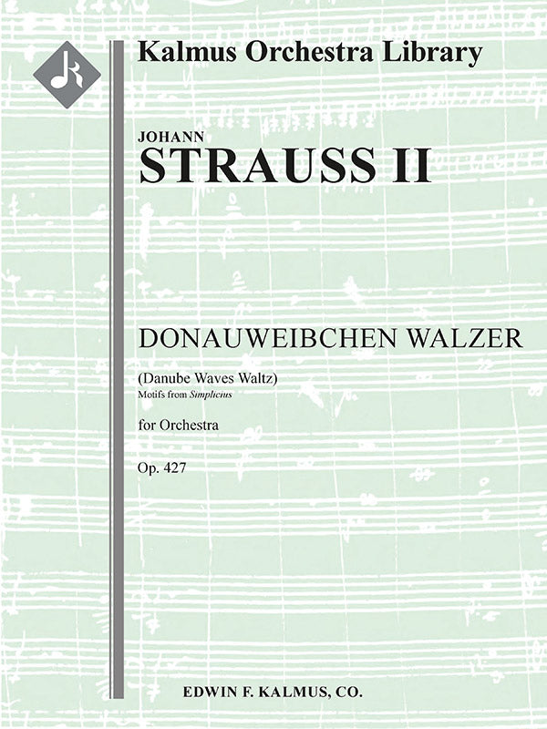 Donauweibchen Walzer, Op. 427 (Danube Waves Waltz; motifs from Simplicius) Cover Image