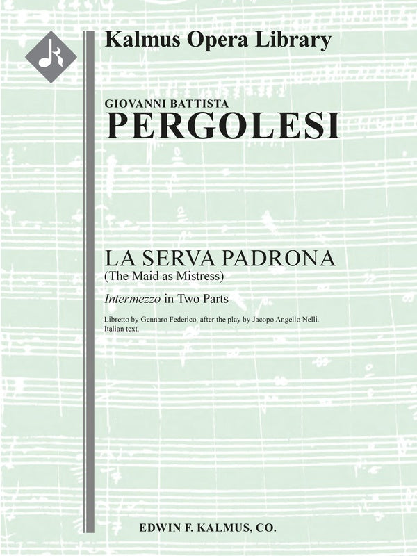 La Serva Padrona (The Maid as Mistress) [Italian text] Cover Image