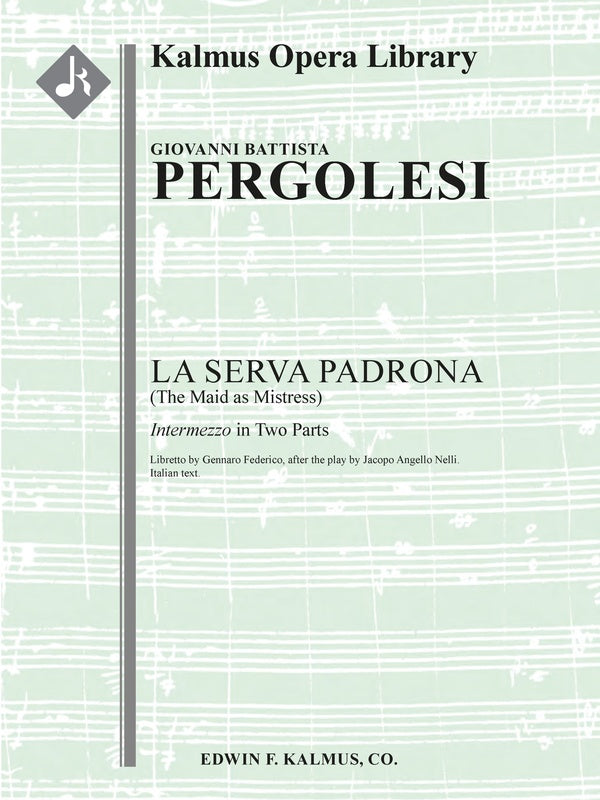 La Serva Padrona (The Maid as Mistress) [Italian text] Cover Image