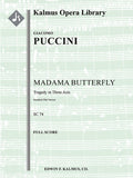Madama Butterfly (complete opera in 3 acts; original Standard Version orchestration) Cover Image