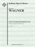 Gotterdammerung: Siegfried's Rhine Journey (Prolog: Siegfrieds Rheinfahrt, urtext) Cover Image