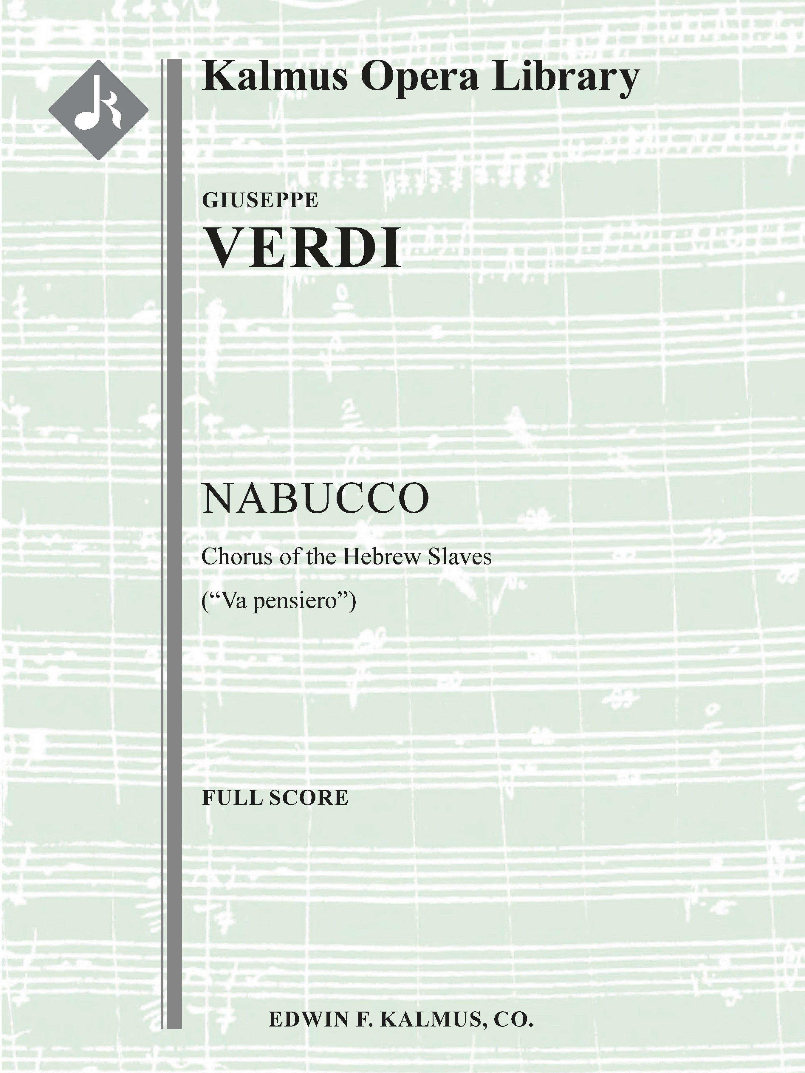 Nabucco, Part III: Va pensiero (Chorus of the Enslaved Jews) (excerpt) Cover Image