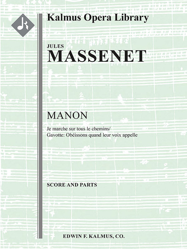 Manon, Act III: "Je marche sur tous les chemins;" Gavotte (excerpt) Cover Image