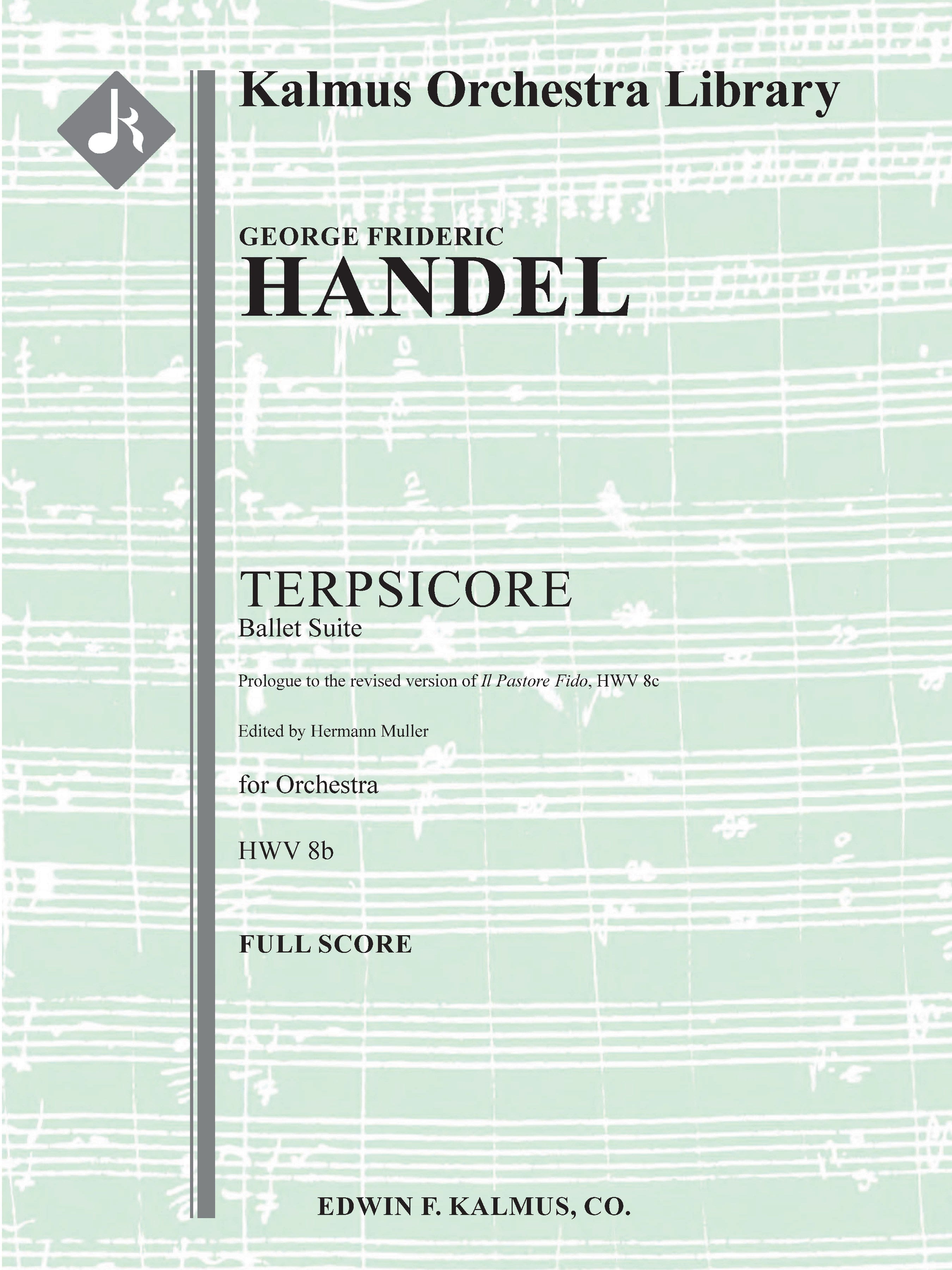 Terpsicore Ballet Suite, HWV 8b [Prologue to the revised version of Il Pastor Fido, HWV 8c] Cover Image