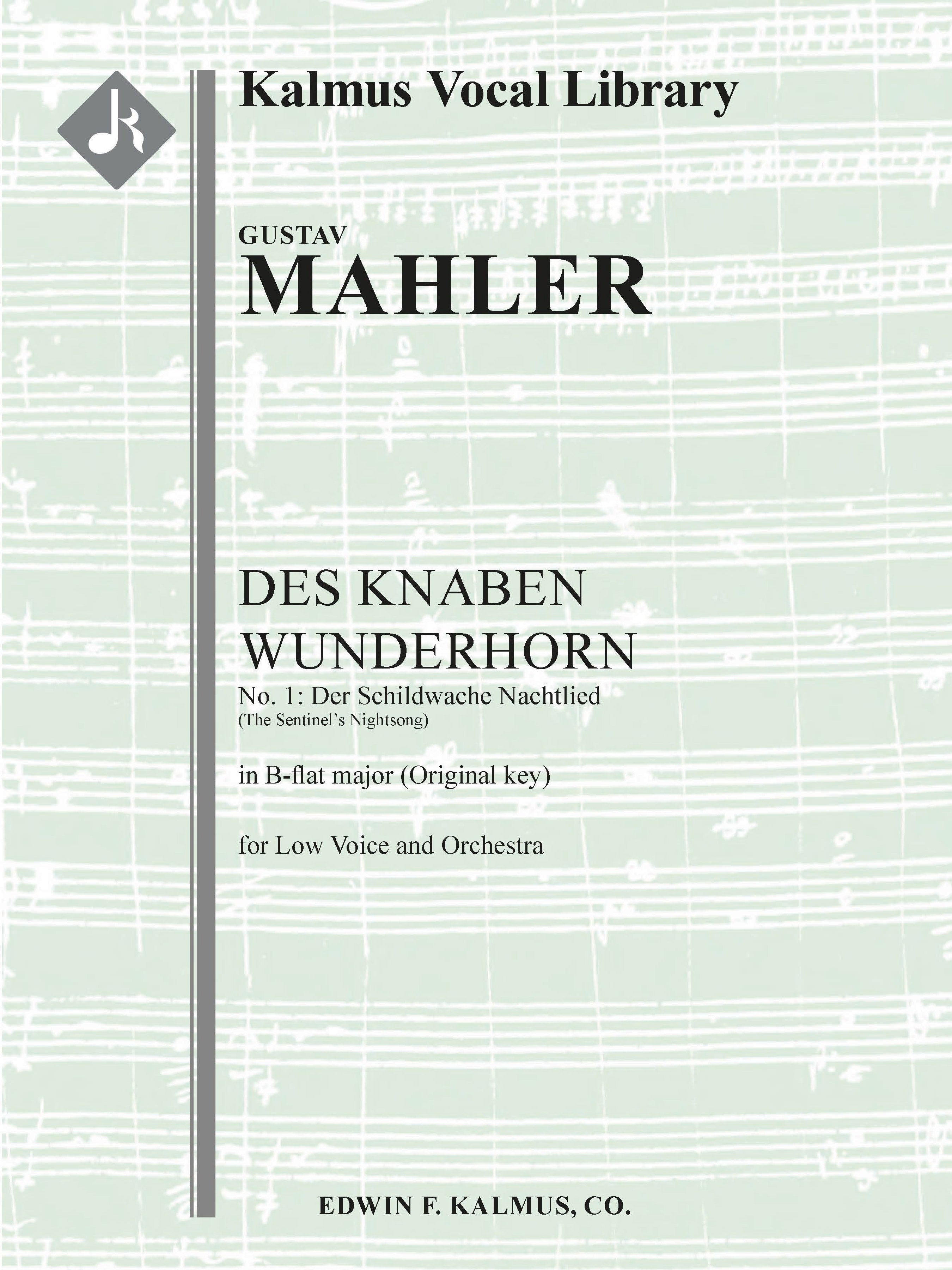 Des Knaben Wunderhorn, No. 1: Der Schildwache Nachtlied, GMW 21, low voice (B-flat, original key) Cover Image