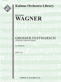 Grosser Festmarsch (American Centennial March), WWV 110 Cover Image