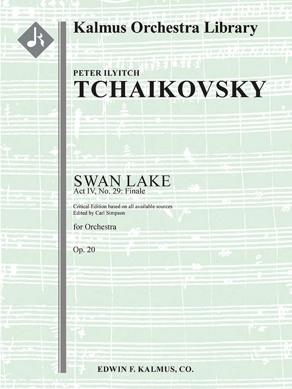 Swan Lake, Op. 20: Act IV, No. 29: Finale [critical ed.] Cover Image