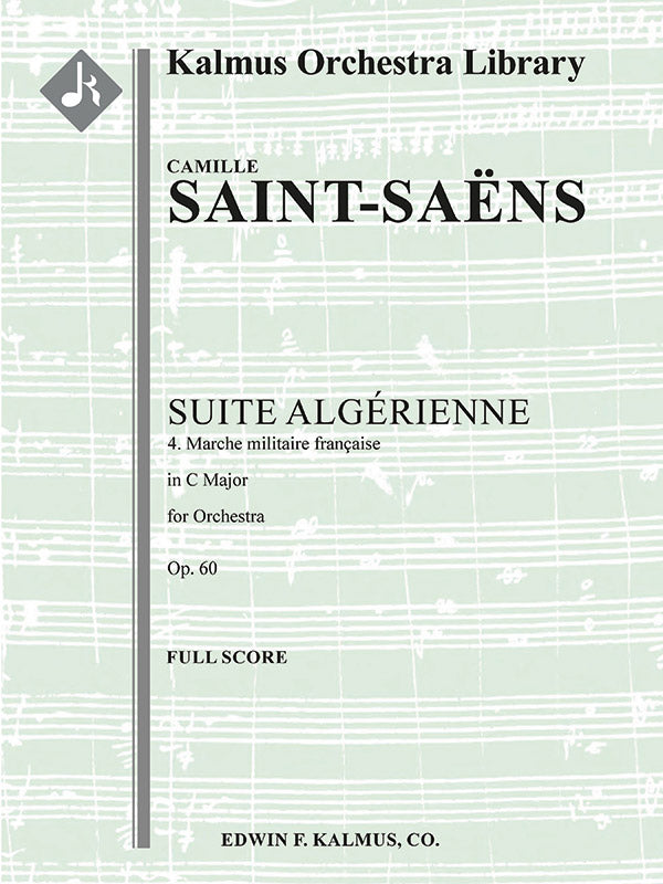 Suite Algerienne, Op. 60: Marche Militaire Francaise Cover Image