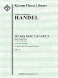 Judas Maccabaeus, HWV 63, Act III, Solo and Chorus: Sing unto God Cover Image